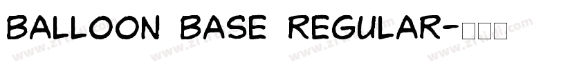 Balloon Base Regular字体转换